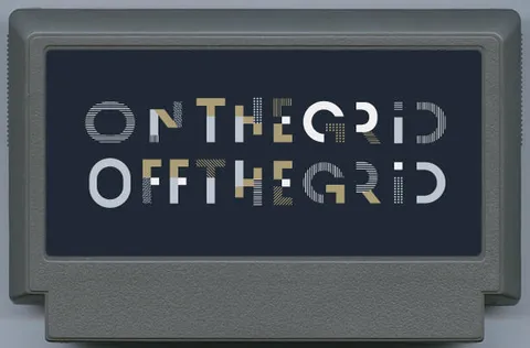 在线。离线。 (ON THE GRID. OFF THE GRID.)