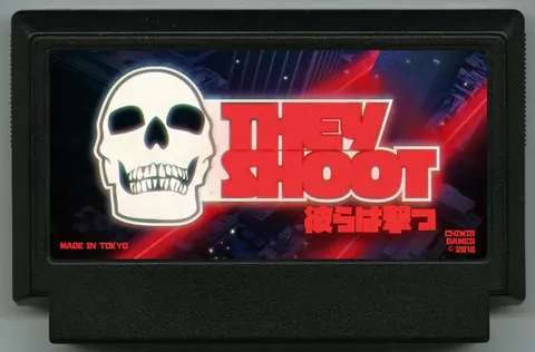他们射击 (They Shoot)