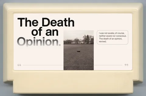 一个意见的死亡。 (The Death of an Opinion.)
