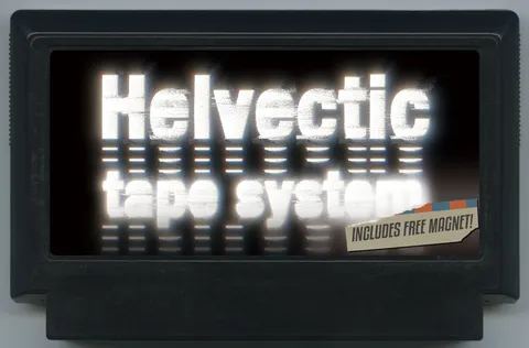 赫尔维蒂卡磁带系统！ (Helvectic Tape System!)